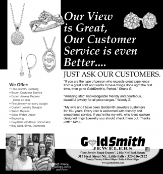 Our Customer Service Is Even Better Goldsmith Jewelers Services