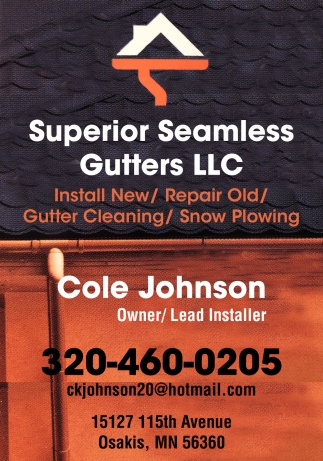 Install new, Repair Old, Gutter Cleaning, Snow Plowing, Superior Seamless  Gutters LLC - Cole Johnson
