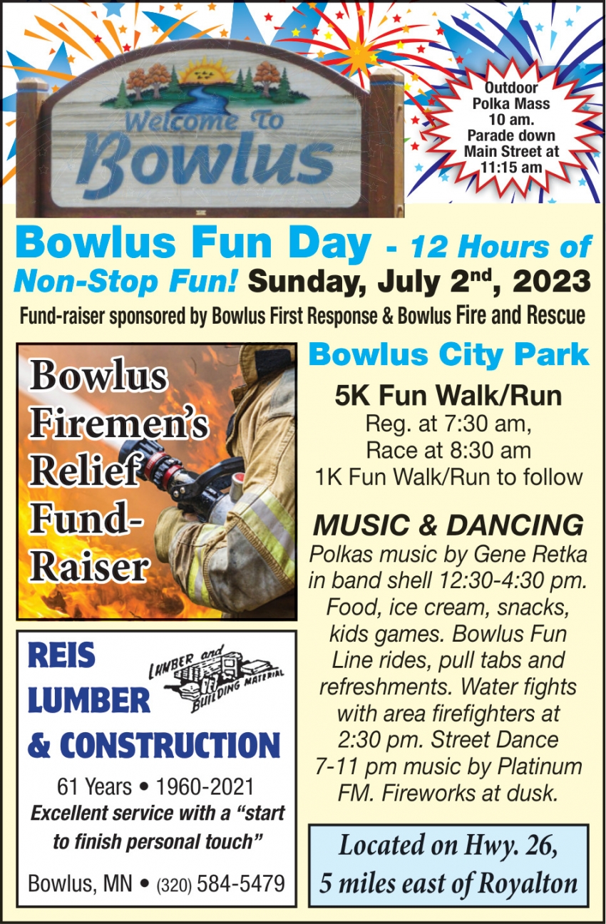 Bowlus Fun Day, Bowlus Fire & Rescue and Bowlus First Response Bowlus