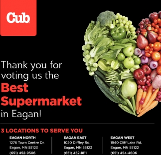 Thank You For Voting Us The Best Supermarket In Eagan Cub Foods Eagan